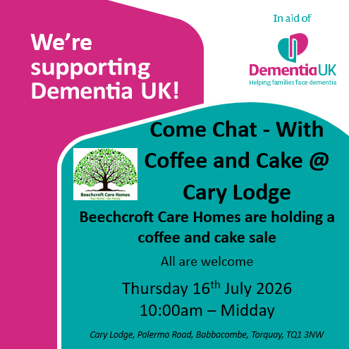 Flyer for a coffee and cake sale at Cary Lodge supporting Dementia UK, organized by Beechcroft Care Homes.