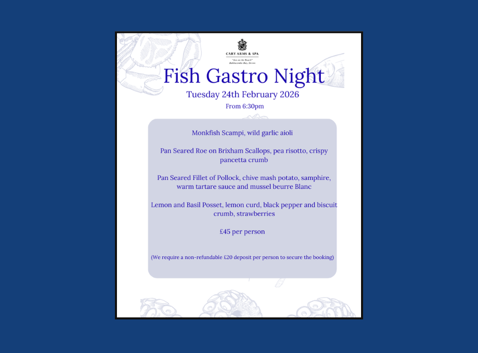 Fish Gastro Night event menu at Cary Arms & Spa for Tuesday 24th February 2026.