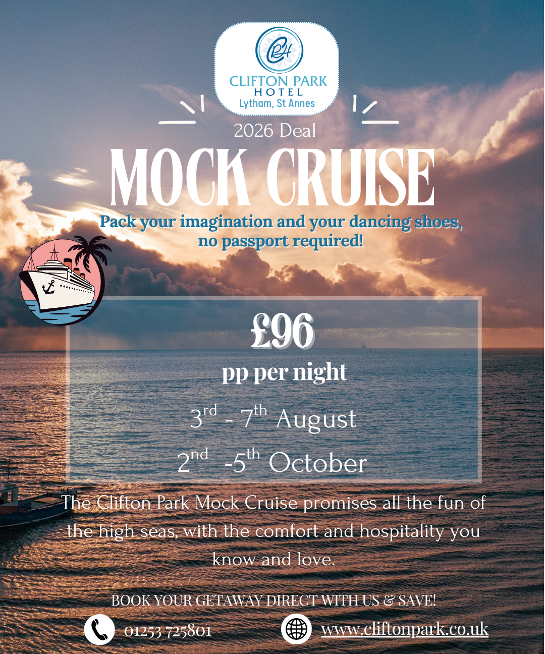 Clifton Park Hotel Mock Cruise 2026 deal poster with sunset over the sea, £96 per person per night, 3rd–7th August and 2nd–5th October.