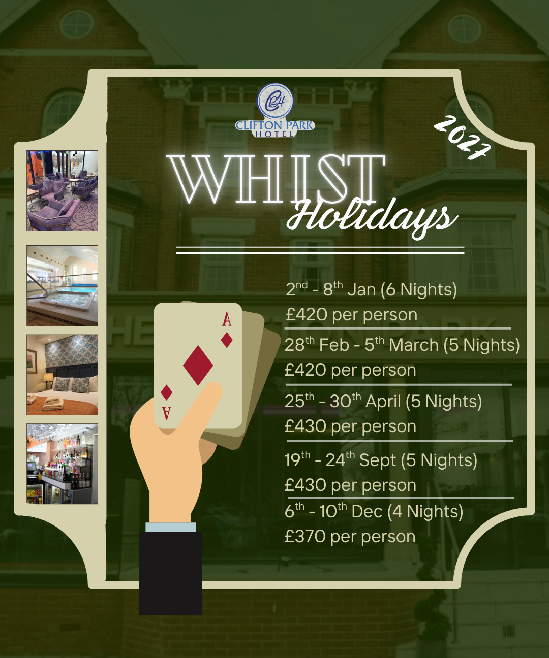 Clifton Park Hotel Whist Holidays 2027 poster with dates and prices, featuring a hand holding playing cards and photos of hotel facilities.
