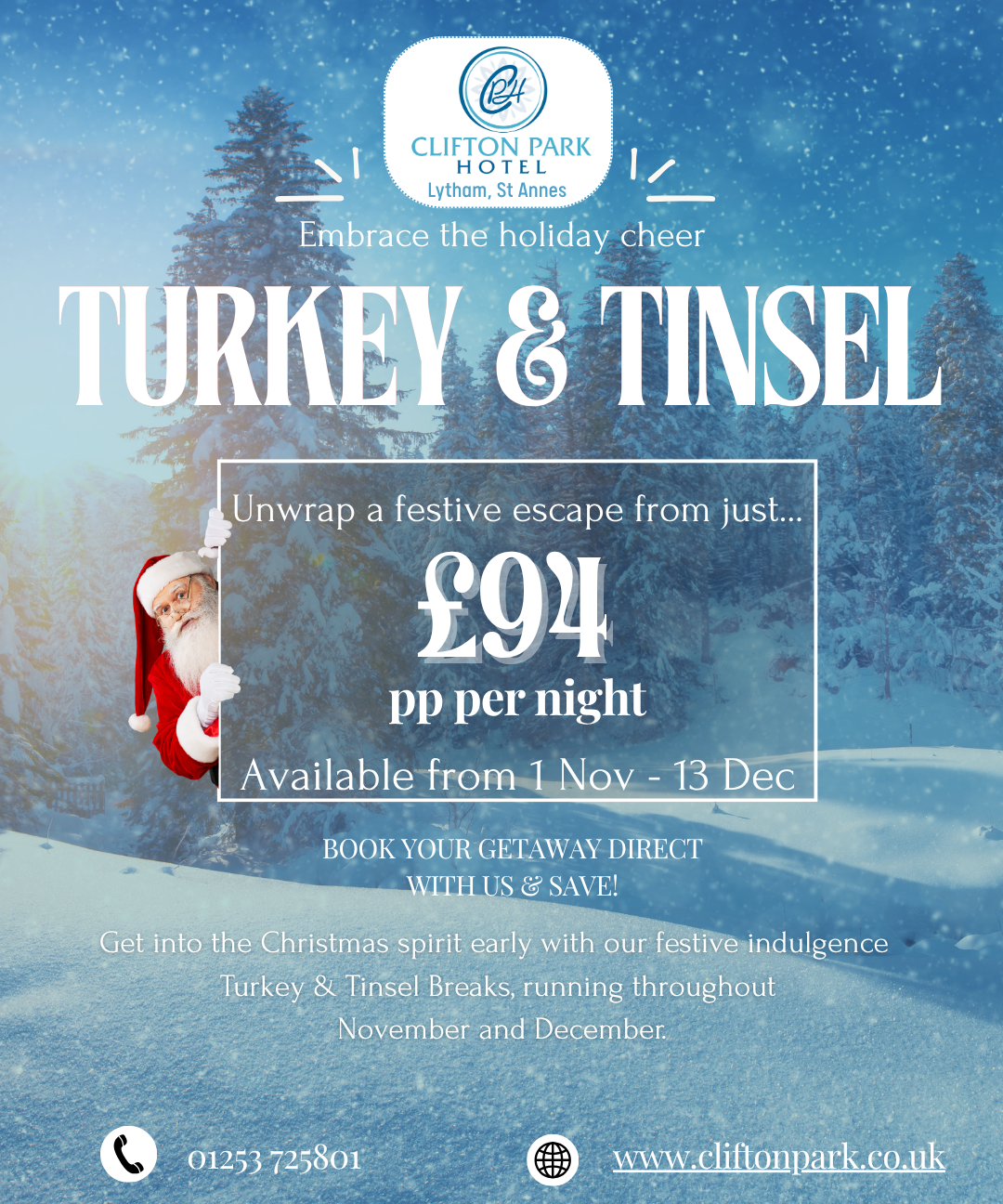 Clifton Park Hotel Turkey & Tinsel festive break offer poster with snowy forest background, Santa illustration, and £94 per person per night price.