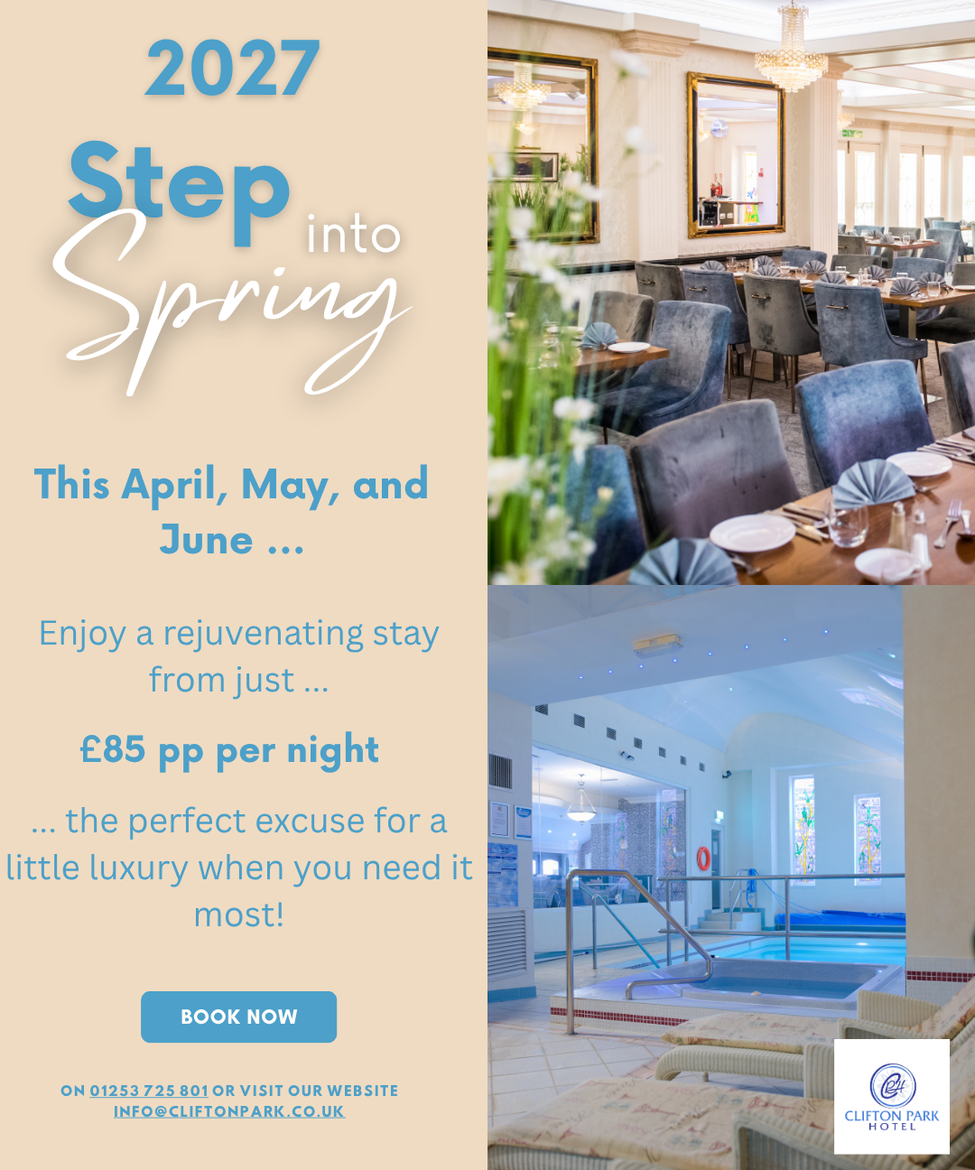 Promotional poster for Clifton Park Hotel Spring Saver 2027 with photos of a dining room and an indoor pool, offering stays from £85 per person per night in April, May and June.