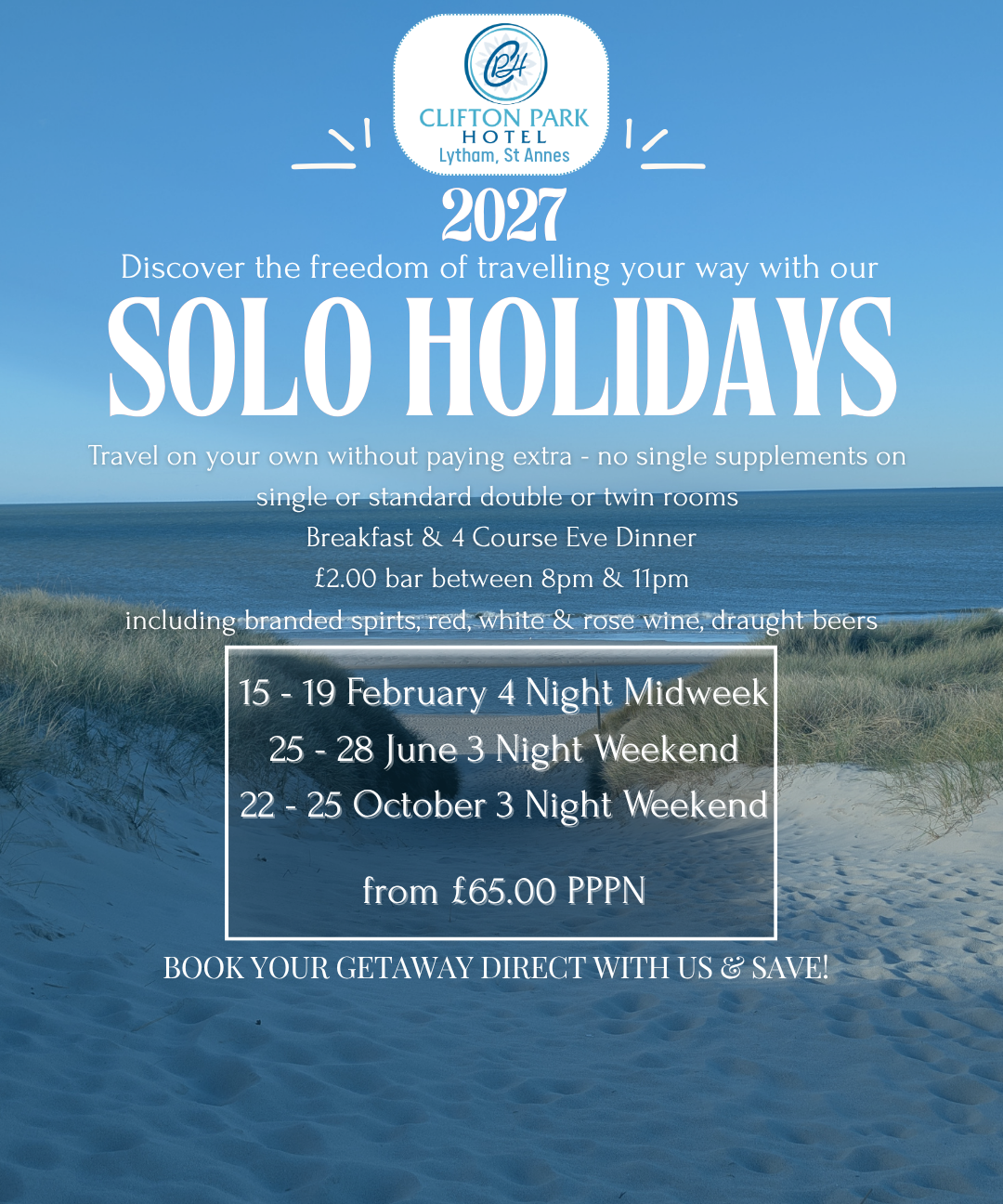 Promotional poster for Clifton Park Hotel, Lytham St Annes, advertising 2027 solo holidays with dates and from £65.00 per person per night, over a beach dunes background.