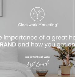Clockwork Marketing hotel branding partnership with Best Loved, bedroom scene with text.