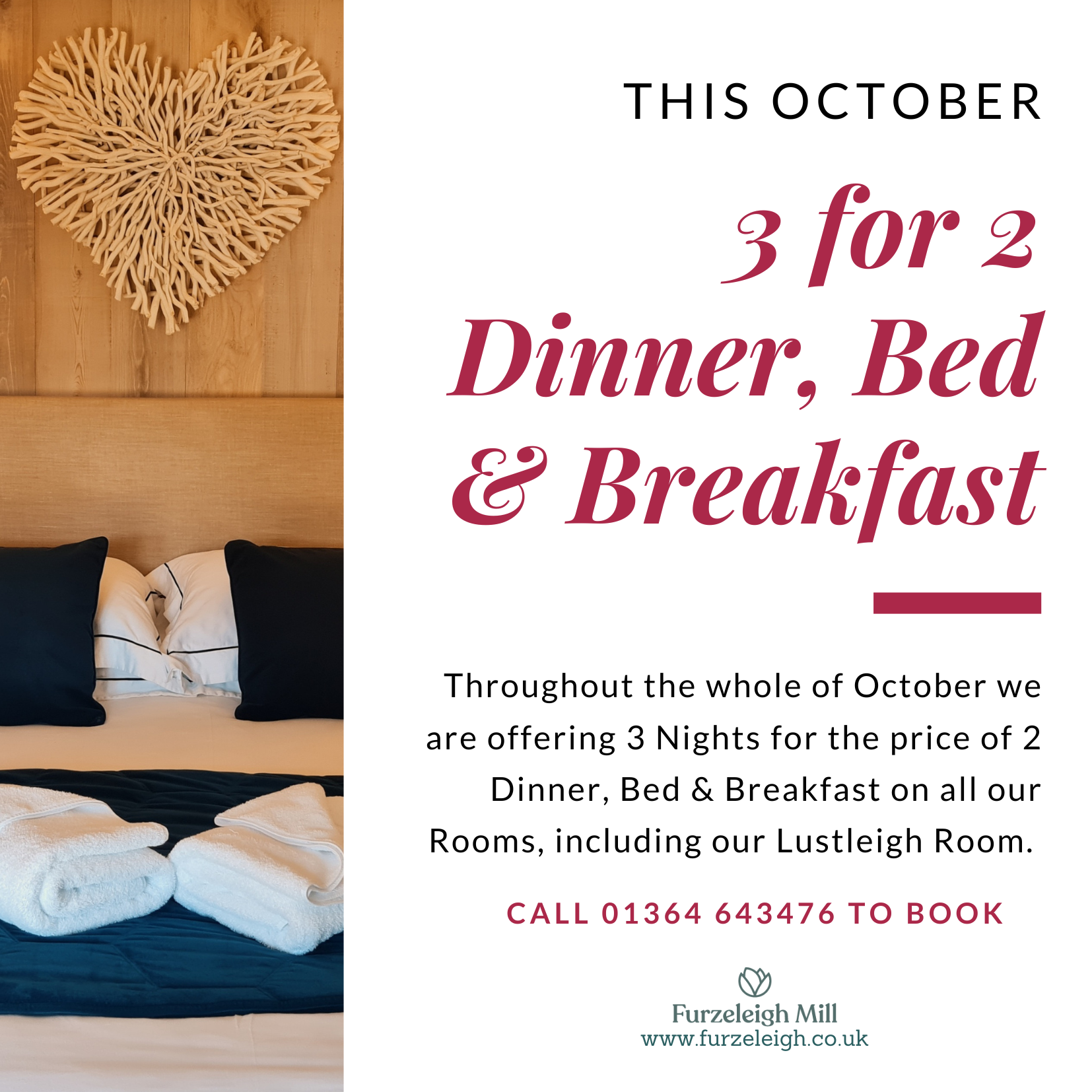 Furzeleigh Mill October offer: 3 nights for the price of 2 on Dinner, Bed & Breakfast with a cozy bed, blue and white linens, and a heart-shaped wall decor.