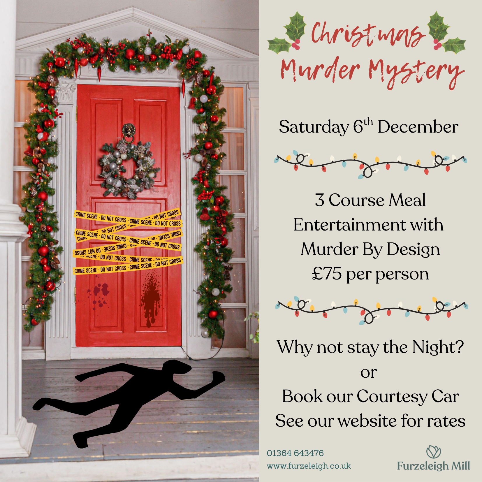 Christmas-themed murder mystery dinner event poster featuring a decorated red door with crime scene tape and a chalk outline on the porch.