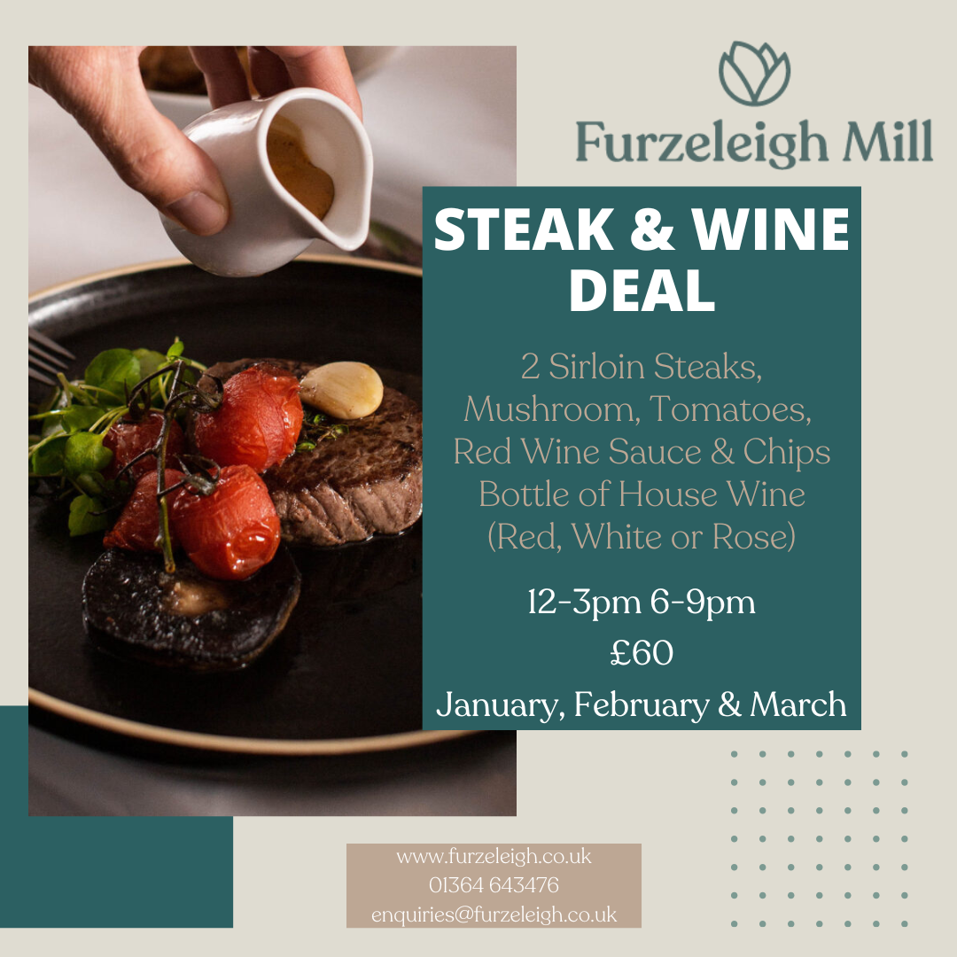 Steak and wine deal promotion from Furzeleigh Mill featuring sirloin steak, mushrooms, tomatoes, and sauce on a plate.