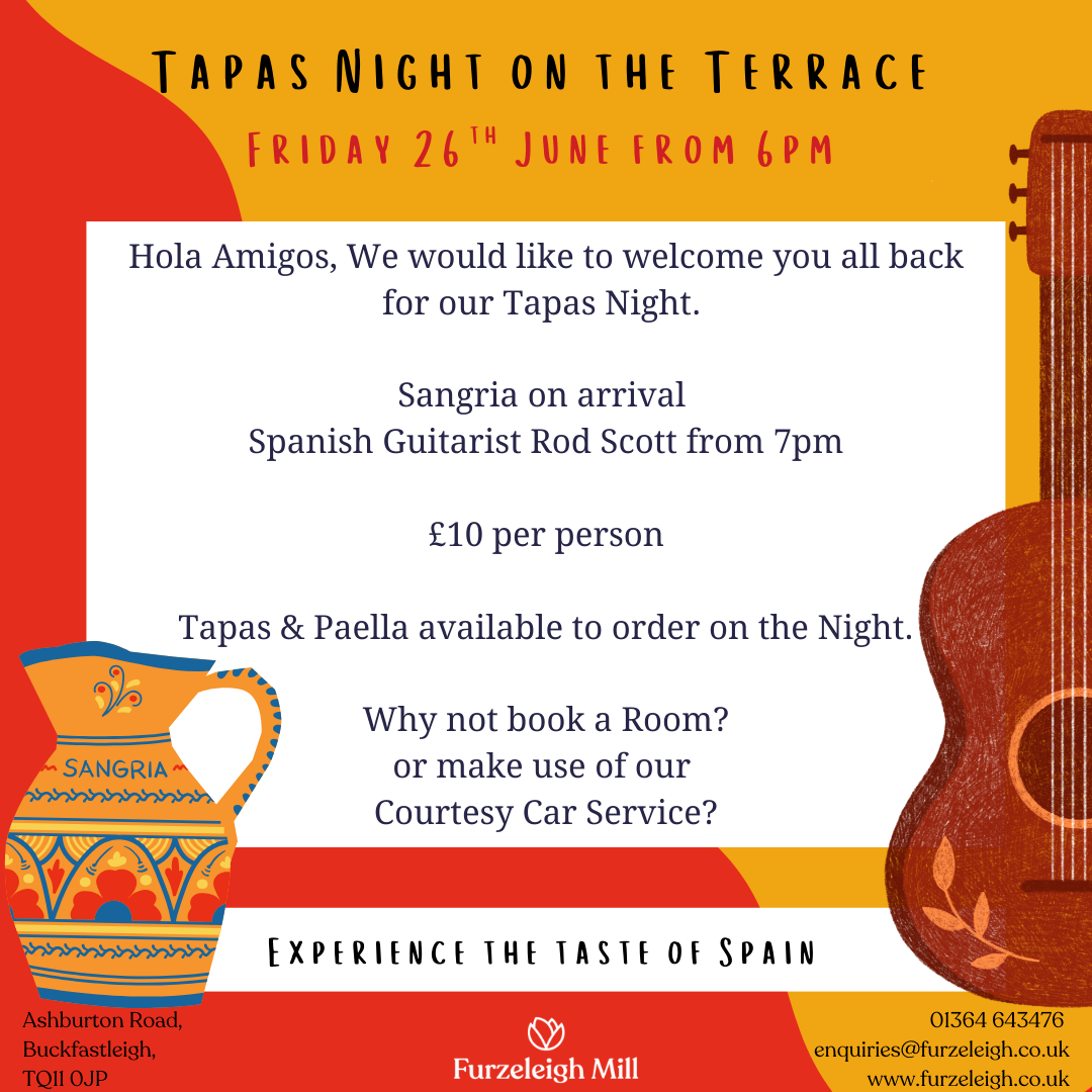 Tapas Night on the Terrace event flyer with details about the event, sangria, Spanish guitarist, and booking information.