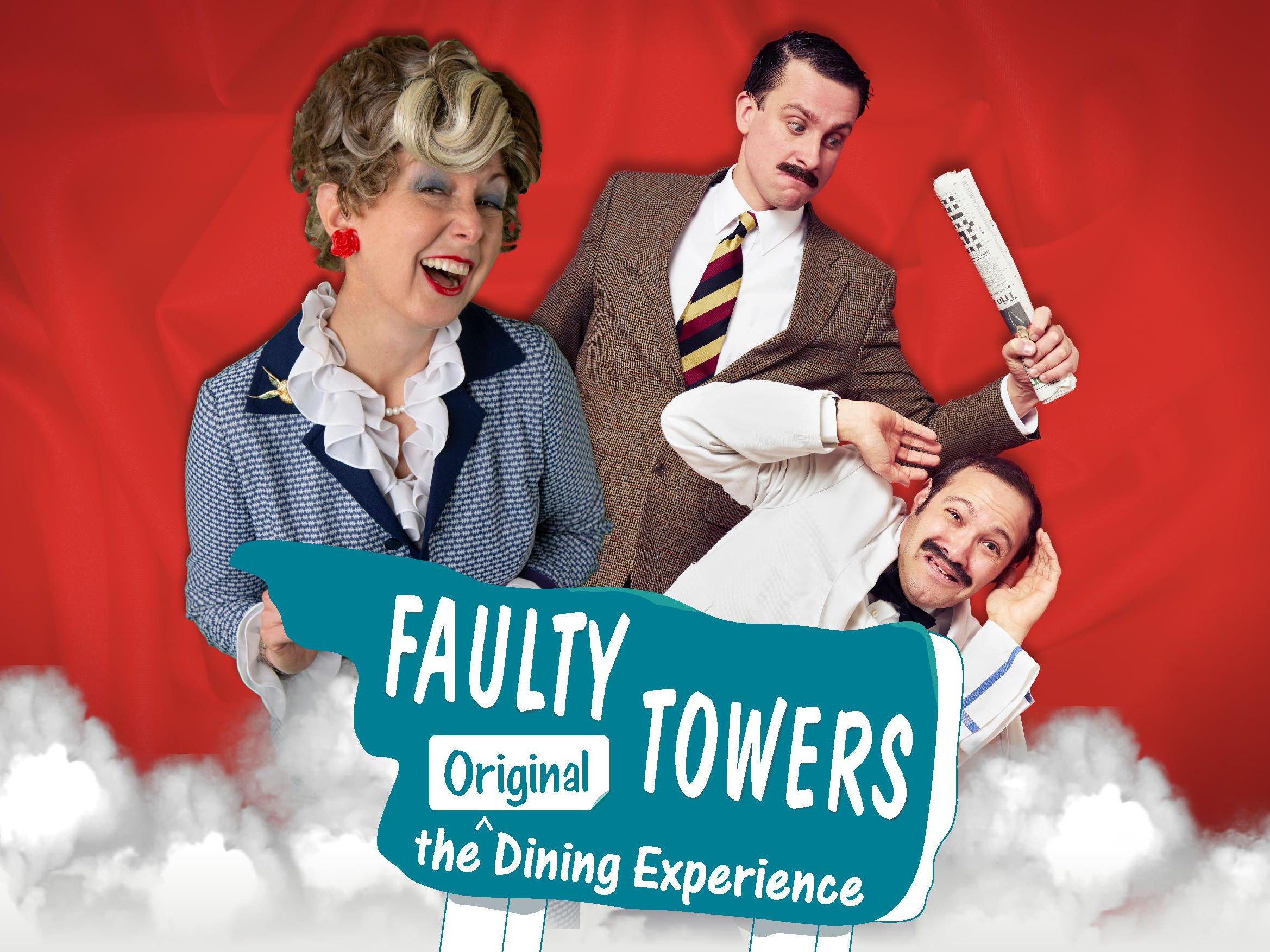 Three comedic actors in character from 'Faulty Towers: The Dining Experience' against a red background, with a logo at the bottom.