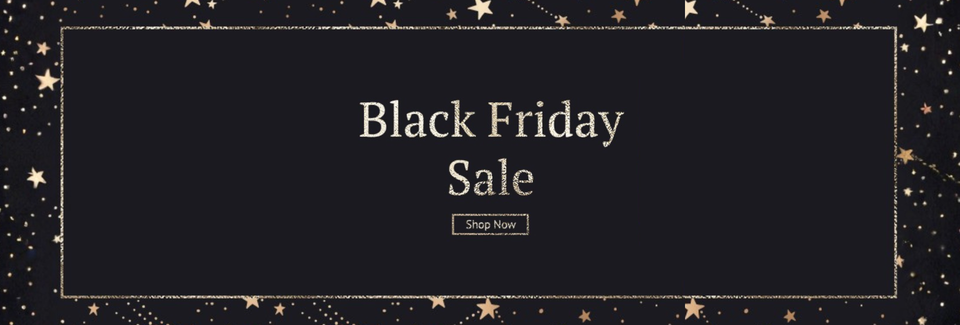 Black Friday Sale banner with gold stars and dark background