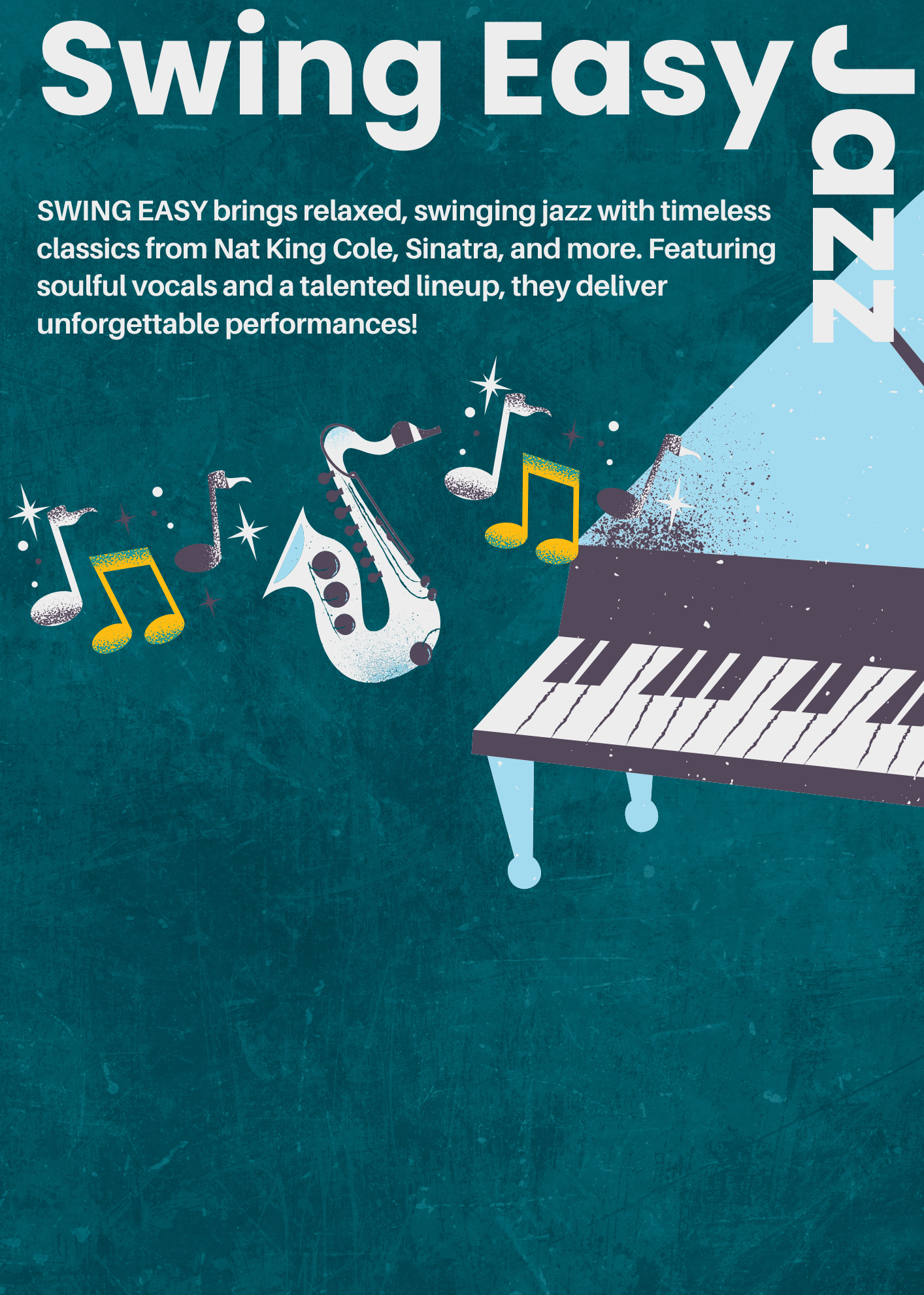 Swing Easy jazz poster with illustrated piano, saxophone, and musical notes on a teal background