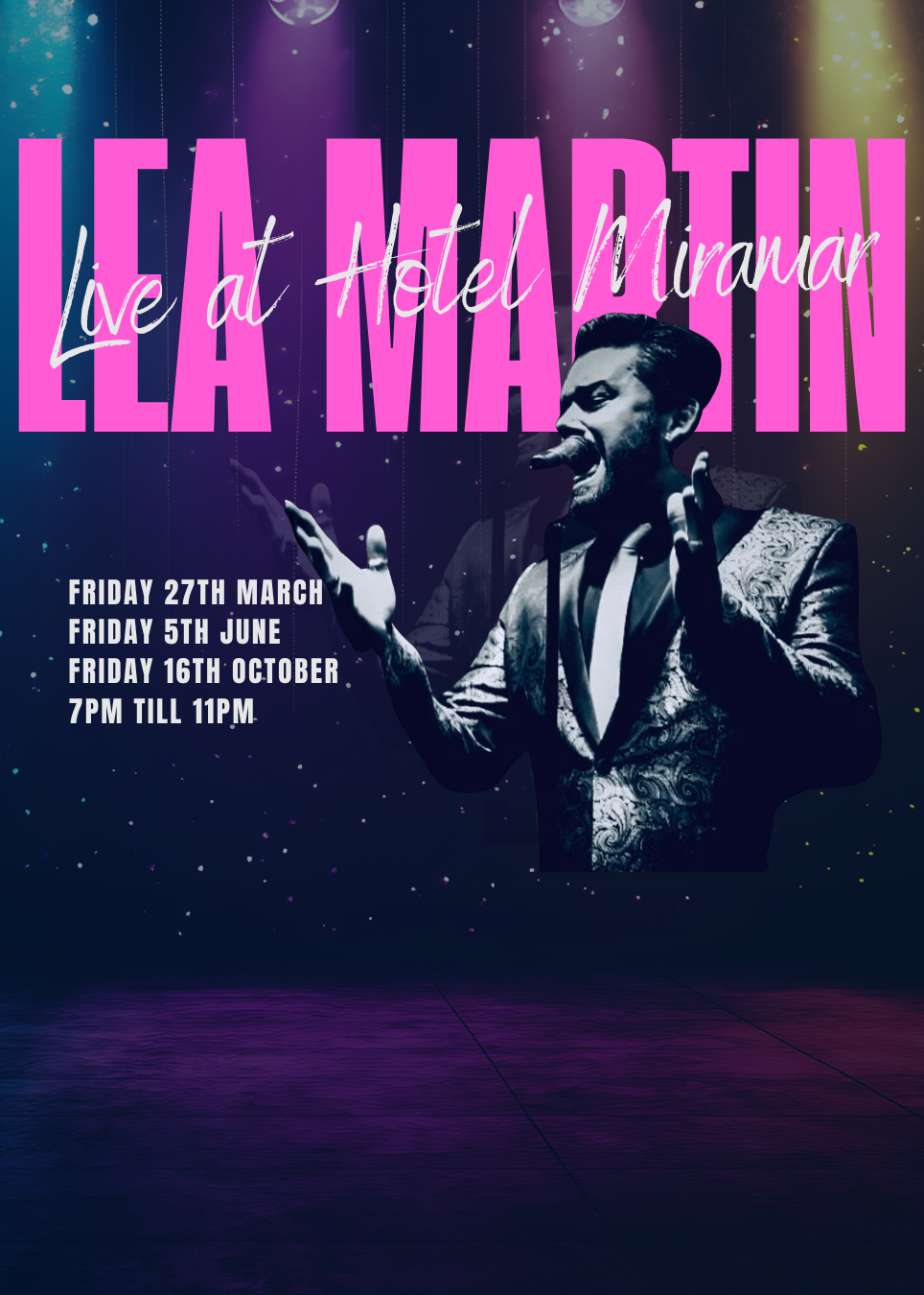Poster for Lea Martin live at Hotel Miramar with show dates and time