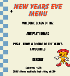 New Years Eve menu with welcome drink, antipasti board, pizza, dessert, prices and cartoon pizza character.