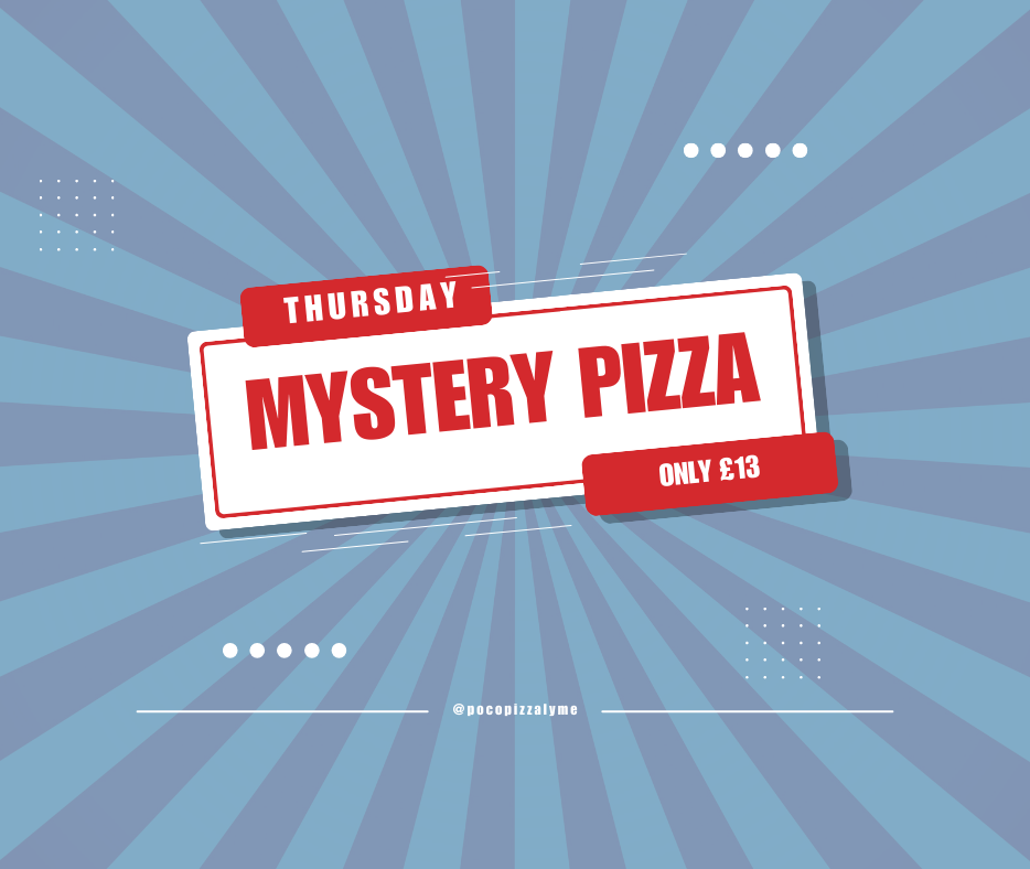 Thursday Mystery Pizza promotion for £13 with a bold red and white design