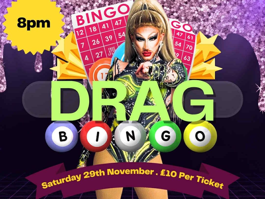 Drag queen in glittery outfit promoting a Drag Bingo event at The Lion Hotel, Worksop. Background features bingo cards and event details.
