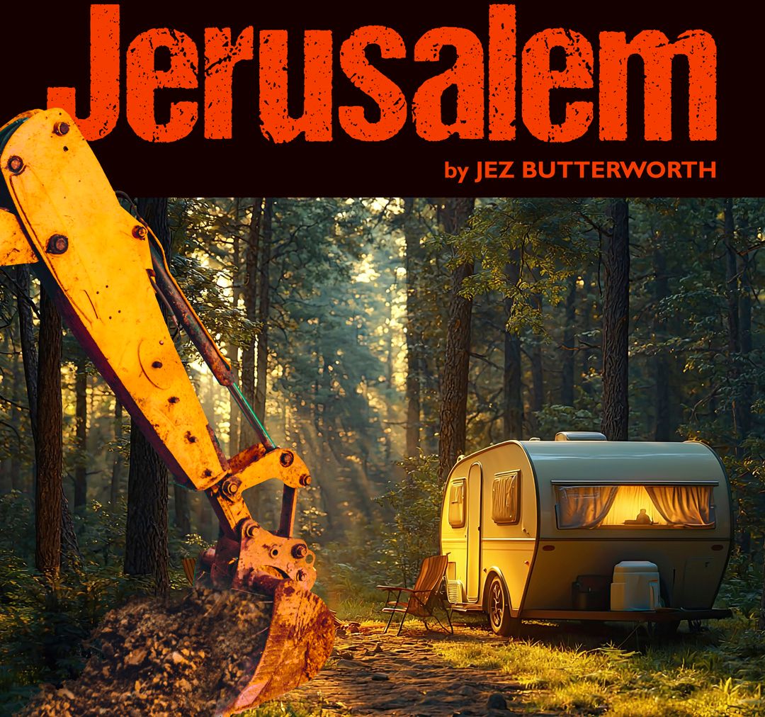 Jerusalem by Jez Butterworth